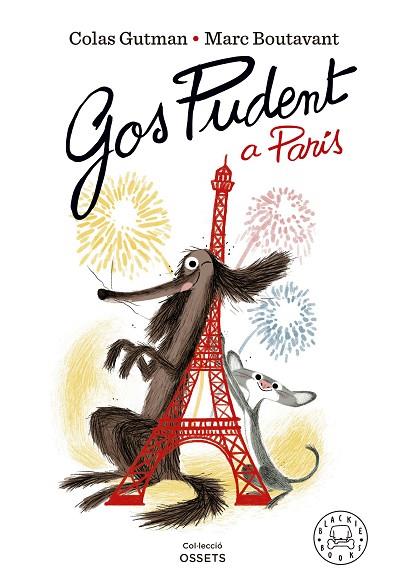 GOS PUDENT A PARÍS | 9788419654007 | GUTMAN, COLAS | Llibres Parcir | Librería Parcir | Librería online de Manresa | Comprar libros en catalán y castellano online