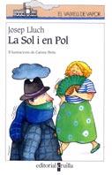 LA SOL I EN POL | 9788466102902 | LLUCH | Llibres Parcir | Librería Parcir | Librería online de Manresa | Comprar libros en catalán y castellano online