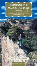 GRIMPANT PEL MASSIS DEL PORT | 9788497910569 | TIRON FERRE JOAN | Llibres Parcir | Librería Parcir | Librería online de Manresa | Comprar libros en catalán y castellano online