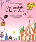 UN CASTELL DE BESTIOLES | 9788416844326 | ARMENGOL I MORELL, GEMMA | Llibres Parcir | Llibreria Parcir | Llibreria online de Manresa | Comprar llibres en català i castellà online