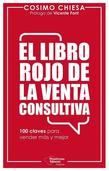 EL LIBRO ROJO DE LA VENTA CONSULTIVA | 9791388080784 | CHIESA, COSIMO | Llibres Parcir | Librería Parcir | Librería online de Manresa | Comprar libros en catalán y castellano online