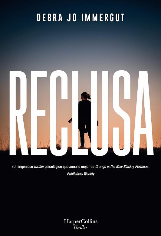 RECLUSA | 9788491394174 | IMMERGUT, DEBRA JO | Llibres Parcir | Llibreria Parcir | Llibreria online de Manresa | Comprar llibres en català i castellà online