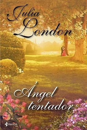 ANGEL TENTADOR | 9788408099802 | JULIA LONDON | Llibres Parcir | Llibreria Parcir | Llibreria online de Manresa | Comprar llibres en català i castellà online