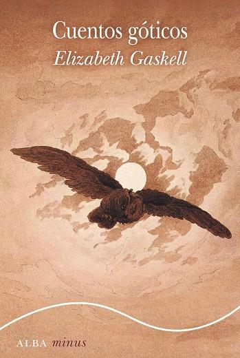 CUENTOS GÓTICOS | 9788490656051 | GASKELL, ELIZABETH | Llibres Parcir | Llibreria Parcir | Llibreria online de Manresa | Comprar llibres en català i castellà online