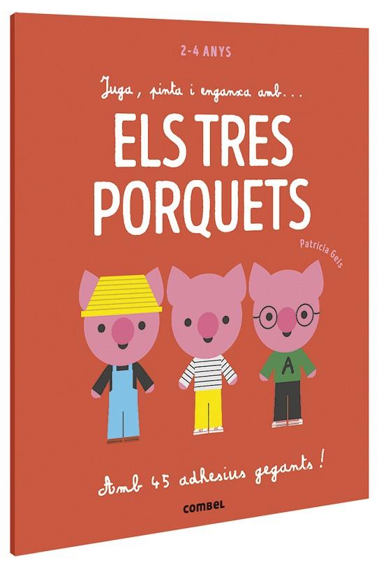 JUGA, PINTA I ENGANXA AMB... ELS TRES PORQUETS | 9788491016939 | GEIS CONTI, PATRICIA | Llibres Parcir | Librería Parcir | Librería online de Manresa | Comprar libros en catalán y castellano online