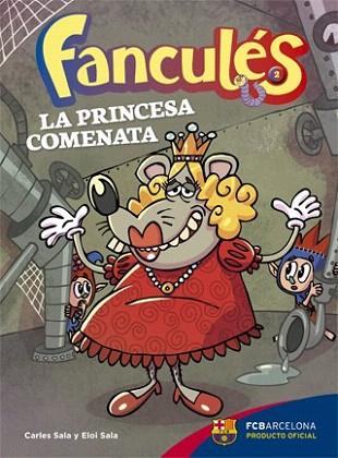 FANCULES 2. LA PRINCESA COMENATA | 9788424654252 | SALA I VILA, CARLES/SALA I VILA, ELOI | Llibres Parcir | Llibreria Parcir | Llibreria online de Manresa | Comprar llibres en català i castellà online