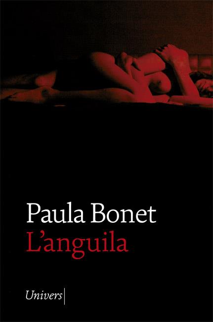 L'ANGUILA | 9788418375156 | BONET, PAULA | Llibres Parcir | Llibreria Parcir | Llibreria online de Manresa | Comprar llibres en català i castellà online