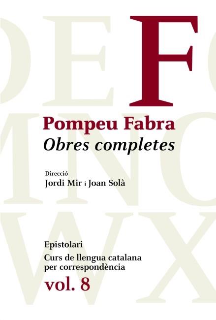 Obres Completes de Pompeu Fabra, 8 | 9788475882758 | Pompeu Fabra | Llibres Parcir | Librería Parcir | Librería online de Manresa | Comprar libros en catalán y castellano online