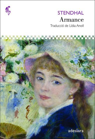 ARMANCE | 9788416948673 | STENDHAL | Llibres Parcir | Librería Parcir | Librería online de Manresa | Comprar libros en catalán y castellano online