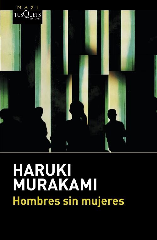 HOMBRES SIN MUJERES | 9788490662670 | HARUKI MURAKAMI | Llibres Parcir | Llibreria Parcir | Llibreria online de Manresa | Comprar llibres en català i castellà online