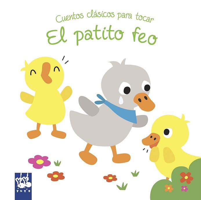 EL PATITO FEO | 9788408180777 | YOYO | Llibres Parcir | Llibreria Parcir | Llibreria online de Manresa | Comprar llibres en català i castellà online