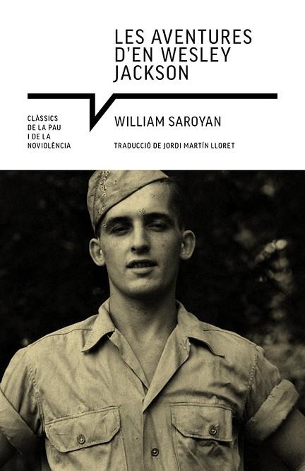 LES AVENTURES D'EN WESLEY JACKSON | 9788418197871 | SAROYAN, WILLIAM | Llibres Parcir | Librería Parcir | Librería online de Manresa | Comprar libros en catalán y castellano online