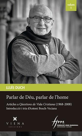 PARLAR DE DÉU, PARLAR DE L'HOME | 9788417998509 | DUCH, LLUÍS | Llibres Parcir | Llibreria Parcir | Llibreria online de Manresa | Comprar llibres en català i castellà online