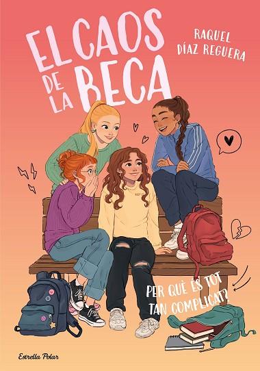 EL CAOS DE LA BECA 2. PER QUÈ ÉS TOT TAN COMPLICAT? | 9791387783518 | DÍAZ REGUERA, RAQUEL | Llibres Parcir | Llibreria Parcir | Llibreria online de Manresa | Comprar llibres en català i castellà online
