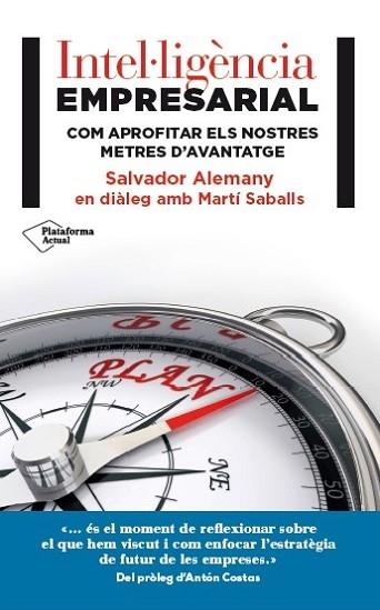 INTEL.LIGÈNCIA EMPRESARIAL | 9788416256990 | ALEMANY MAS, SALVADOR/SABALLS PONS, MARTÍ | Llibres Parcir | Librería Parcir | Librería online de Manresa | Comprar libros en catalán y castellano online