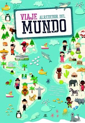 VIAJE ALREDEDOR DEL MUNDO | 9788466235969 | EQUIPO EDITORIAL | Llibres Parcir | Librería Parcir | Librería online de Manresa | Comprar libros en catalán y castellano online