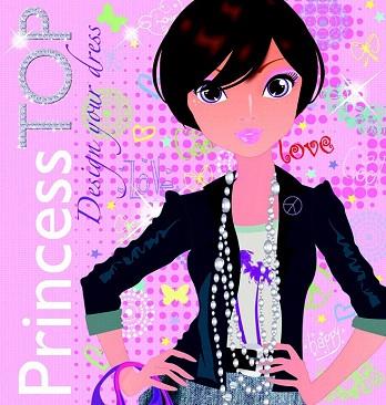 PRINCESS TOP DESIGN YOUR DRESS | 9788490370209 | TODOLIBRO, EQUIPO | Llibres Parcir | Librería Parcir | Librería online de Manresa | Comprar libros en catalán y castellano online