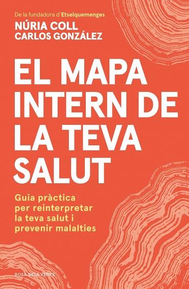 EL MAPA INTERN DE LA TEVA SALUT | 9791387935030 | COLL, NÚRIA/GONZÁLEZ ÁLVAREZ, CARLOS | Llibres Parcir | Llibreria Parcir | Llibreria online de Manresa | Comprar llibres en català i castellà online