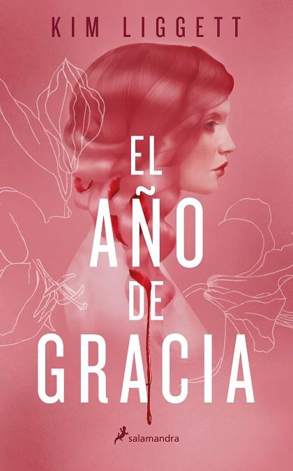EL AÑO DE GRACIA | 9788418174186 | LIGGETT, KIM | Llibres Parcir | Librería Parcir | Librería online de Manresa | Comprar libros en catalán y castellano online