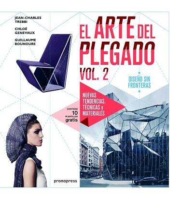 EL ARTE DEL PLEGADO VOL.2: DISEÑO SIN FRONTERAS | 9788416504695 | AA.VV. | Llibres Parcir | Llibreria Parcir | Llibreria online de Manresa | Comprar llibres en català i castellà online
