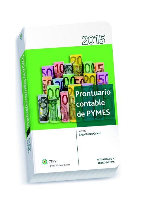 PRONTUARIO CONTABLE DE PYMES 2015 | 9788499546339 | BUIREU GUARRO, JORGE | Llibres Parcir | Librería Parcir | Librería online de Manresa | Comprar libros en catalán y castellano online