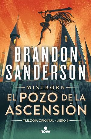 EL POZO DE LA ASCENSIÓN (TRILOGÍA ORIGINAL MISTBORN 2) | 9788419260253 | SANDERSON, BRANDON | Llibres Parcir | Librería Parcir | Librería online de Manresa | Comprar libros en catalán y castellano online