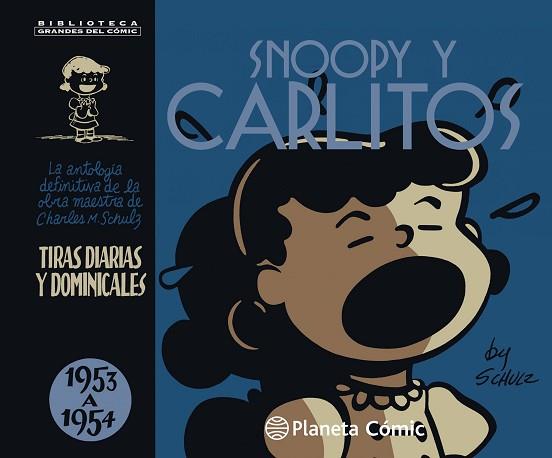 SNOOPY Y CARLITOS 1953-1954 Nº 02/25 (NUEVA EDICIÓN) | 9788491465447 | M.%SCHULZ, CHARLES | Llibres Parcir | Librería Parcir | Librería online de Manresa | Comprar libros en catalán y castellano online