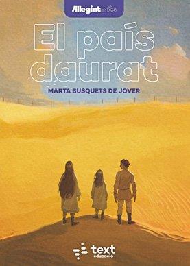 EL PAÍS DAURAT | 9788441290037 | BUSQUETS DE JOVER, MARTA | Llibres Parcir | Llibreria Parcir | Llibreria online de Manresa | Comprar llibres en català i castellà online