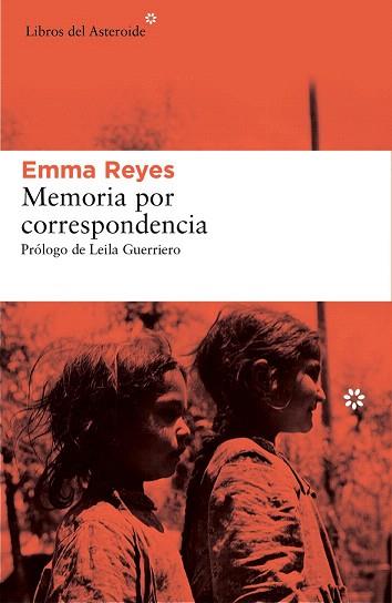 MEMORIA POR CORRESPONDENCIA | 9788416213221 | REYES, EMMA | Llibres Parcir | Librería Parcir | Librería online de Manresa | Comprar libros en catalán y castellano online