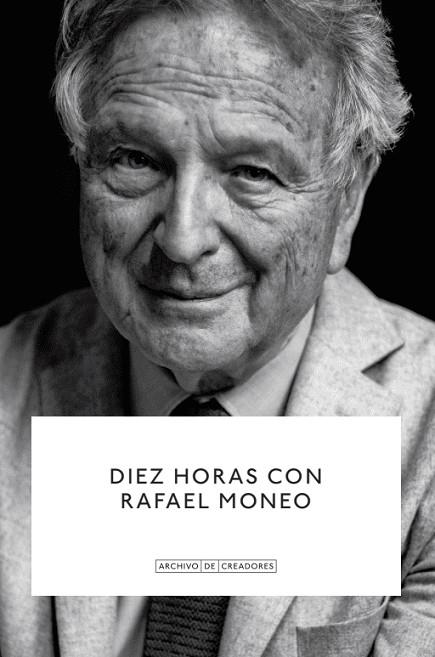 DIEZ HORAS CON RAFAEL MONEO. | 9788410024762 | LUCAS, ANTONIO | Llibres Parcir | Llibreria Parcir | Llibreria online de Manresa | Comprar llibres en català i castellà online