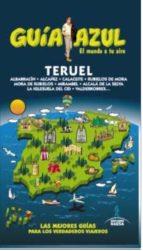 TERUEL | 9788416408320 | YUSTE, ENRIQUE/LEDRADO, PALOMA/GARCÍA, JESÚS/AIZPÚN, ISABEL/GONZÁLEZ, IGNACIO | Llibres Parcir | Librería Parcir | Librería online de Manresa | Comprar libros en catalán y castellano online
