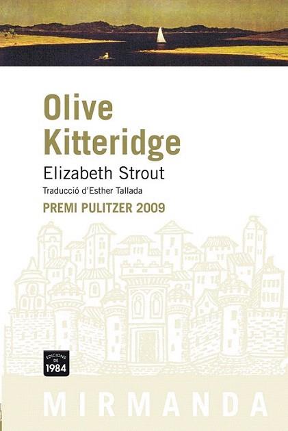 OLIVE KITTERIDGE premi pulitzer 2009 | 9788492440443 | ELIZABETH STROUT | Llibres Parcir | Llibreria Parcir | Llibreria online de Manresa | Comprar llibres en català i castellà online