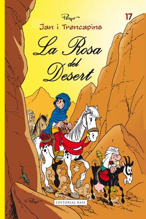 La rosa del desert | 9788415267621 | Culliford "Peyo", Pierre | Llibres Parcir | Llibreria Parcir | Llibreria online de Manresa | Comprar llibres en català i castellà online