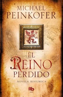 EL REINO PERDIDO | 9788498729955 | PEINKOFER, MICHAEL | Llibres Parcir | Librería Parcir | Librería online de Manresa | Comprar libros en catalán y castellano online