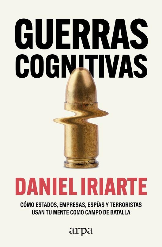 GUERRAS COGNITIVAS | 9788410313859 | IRIARTE, DANIEL | Llibres Parcir | Librería Parcir | Librería online de Manresa | Comprar libros en catalán y castellano online