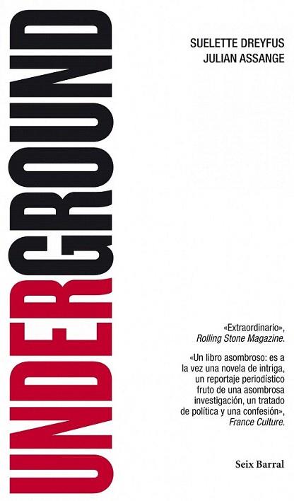 UNDERGROUND | 9788432209499 | DREYFUS SUELETTE ASSANGE JULIAN | Llibres Parcir | Librería Parcir | Librería online de Manresa | Comprar libros en catalán y castellano online