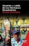 ASCENSO Y CAIDA DE LOS HERMANOS MUSULMANES | 9788490644171 | GONZALEZ, RICARD | Llibres Parcir | Librería Parcir | Librería online de Manresa | Comprar libros en catalán y castellano online