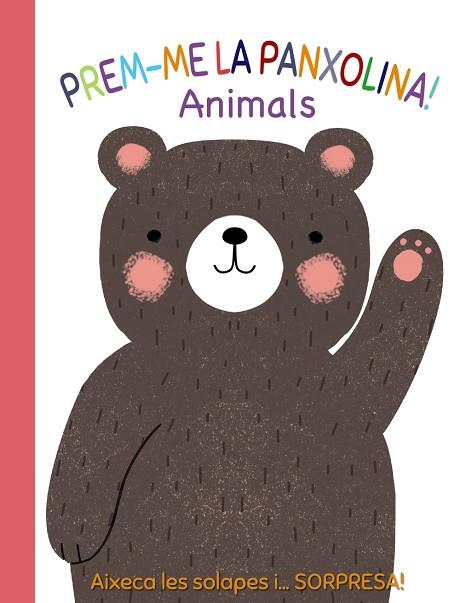 PREM-ME LA PANXOLINA! ANIMALS | 9788499062594 | MUNRO SMITH, EMMA | Llibres Parcir | Llibreria Parcir | Llibreria online de Manresa | Comprar llibres en català i castellà online