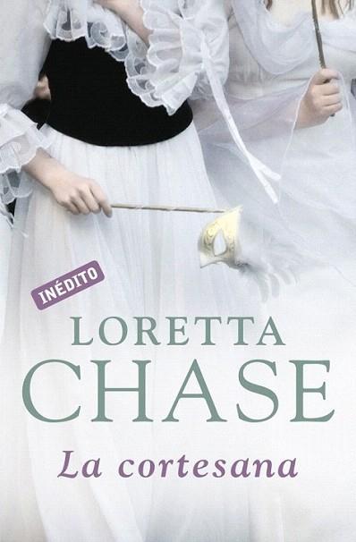 LA CORTESANA | 9788499081816 | CHASE LORETTA | Llibres Parcir | Llibreria Parcir | Llibreria online de Manresa | Comprar llibres en català i castellà online