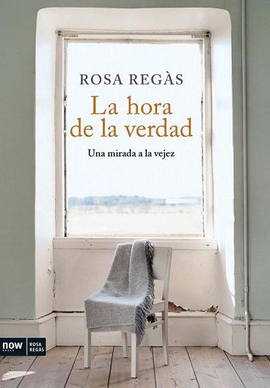 LA HORA DE LA VERDAD | 9788493786915 | REGAS ROSA | Llibres Parcir | Llibreria Parcir | Llibreria online de Manresa | Comprar llibres en català i castellà online
