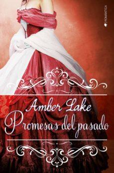 PROMESAS DEL PASADO | 9788417361259 | LAKE, AMBER | Llibres Parcir | Llibreria Parcir | Llibreria online de Manresa | Comprar llibres en català i castellà online