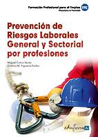 PREVENCION RIESGOS LABORALES GENERAL SECTORIAL POR PROFESIO | 9788467650532 | CALVO M | Llibres Parcir | Librería Parcir | Librería online de Manresa | Comprar libros en catalán y castellano online