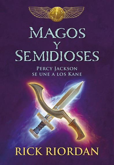 MAGOS Y SEMIDIOSES | 9788490437827 | RICK RIORDAN | Llibres Parcir | Llibreria Parcir | Llibreria online de Manresa | Comprar llibres en català i castellà online