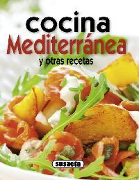 Cocina mediterránea y otras recetas | 9788467713701 | VV AA | Llibres Parcir | Llibreria Parcir | Llibreria online de Manresa | Comprar llibres en català i castellà online