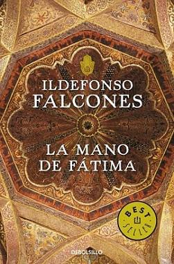 LA MANO DE FATIMA | 9788499893747 | FALCONES ILDEFONSO | Llibres Parcir | Librería Parcir | Librería online de Manresa | Comprar libros en catalán y castellano online