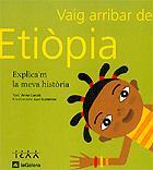 VAIG ARRIBAR DE ETIOPIA | 9788424604370 | CANALS | Llibres Parcir | Llibreria Parcir | Llibreria online de Manresa | Comprar llibres en català i castellà online