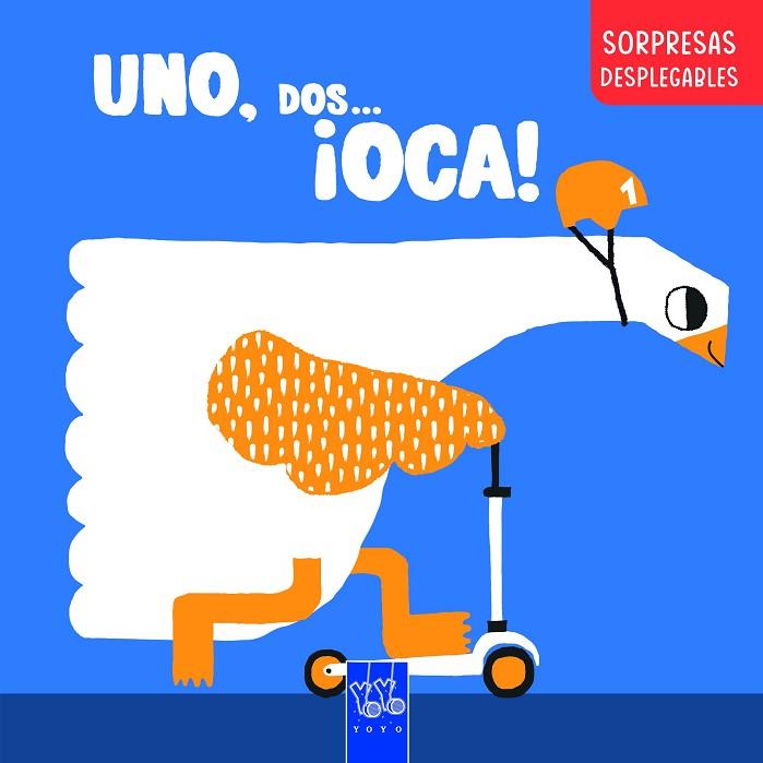 UNO, DOS... ¡OCA! | 9788408283270 | YOYO | Llibres Parcir | Librería Parcir | Librería online de Manresa | Comprar libros en catalán y castellano online