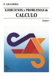 EJERCICIOS PROBLEMAS CALCULO | 9788473601085 | GRANERO | Llibres Parcir | Librería Parcir | Librería online de Manresa | Comprar libros en catalán y castellano online
