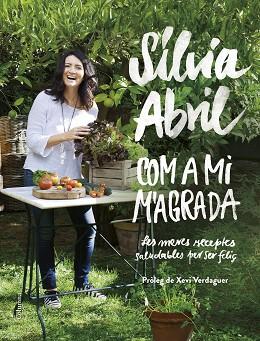 COM A MI M'AGRADA | 9788466422307 | SÍLVIA ABRIL | Llibres Parcir | Llibreria Parcir | Llibreria online de Manresa | Comprar llibres en català i castellà online