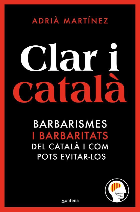 CLAR I CATALÀ | 9788419650467 | JO APRENC CATALÀ @JOAPRENCCATALA | Llibres Parcir | Librería Parcir | Librería online de Manresa | Comprar libros en catalán y castellano online